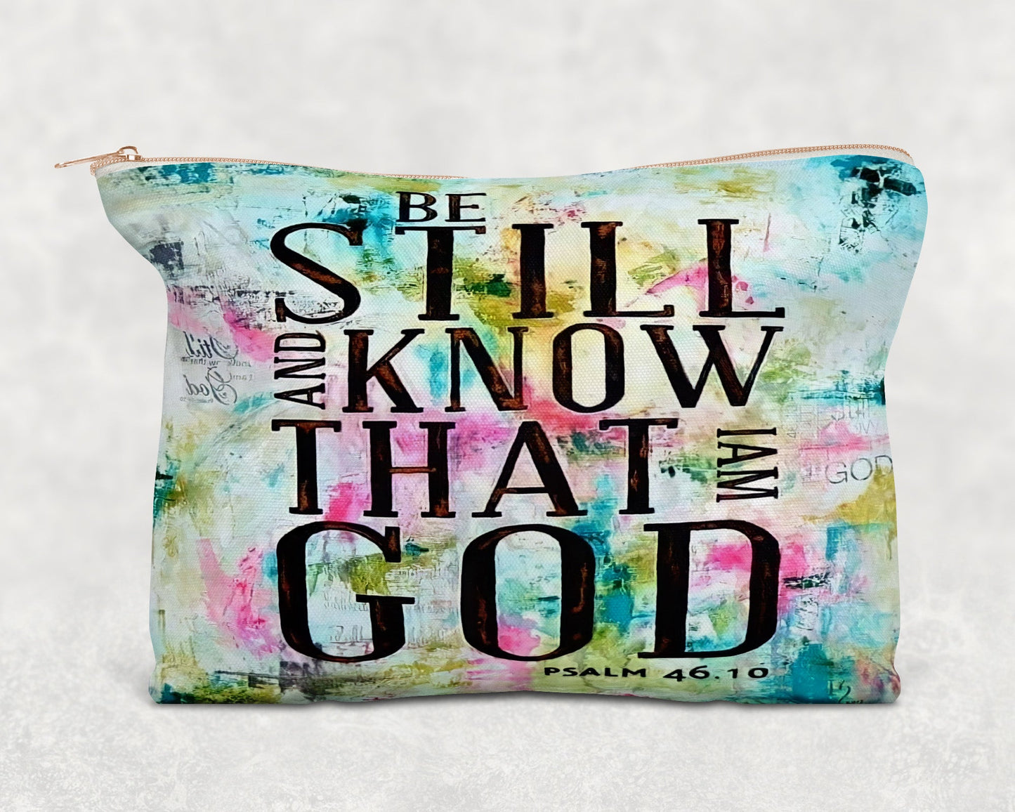 Be Still And Know That I Am God Printed Canvas Zipper Bag - Bag