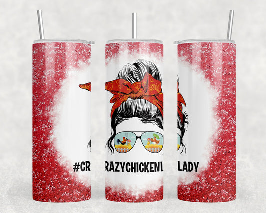 Crazy Chicken Lady - 20 oz Steel Skinny Tumbler - Optional Blue Tooth Speaker - Speaker Color will Vary - Tumblers